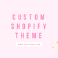 Custom Shopify Theme
