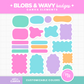 Blobs & Wavy Badges