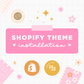 Shopify Theme Installation